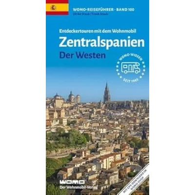 Abbildung von Entdeckertouren mit dem Wohnmobil Zentralspanien Der Westen (Womo Reihe, Band 100)