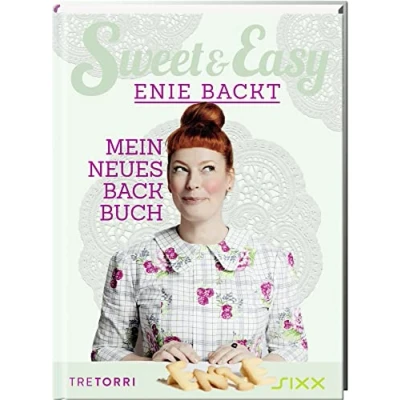 Abbildung von Sweet &amp; Easy Enie backt, Band 6: Mein neues Backbuch