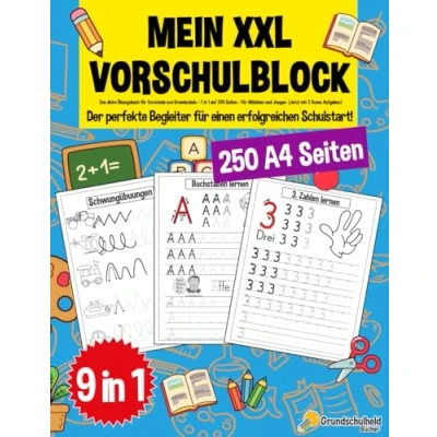 Abbildung von Mein XXL Vorschulblock: Das dicke Übungsbuch für Vorschule und Grundschule 7 in 1 auf 250 Seiten Mädchen Jungen (6 ... auch Kindergarten Schule, Band 5)