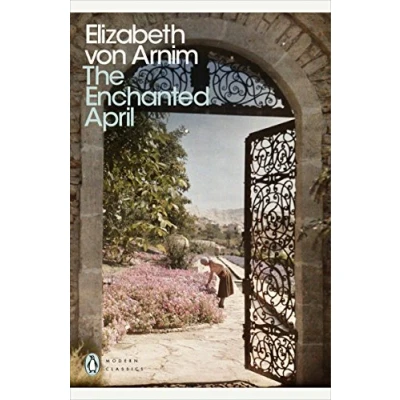 Abbildung von The Enchanted April: Elizabeth Von Arnim (Penguin Modern Classics)
