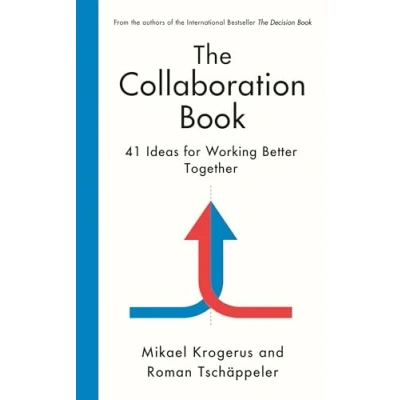 Abbildung von The Collaboration Book: 41 Ideas for Working Better Together