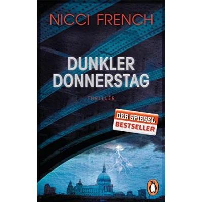 Abbildung von Dunkler Donnerstag: Thriller Der neue Fall für Frieda Klein Bd.4 (Psychotherapeutin Frida ermittelt, Band 4)