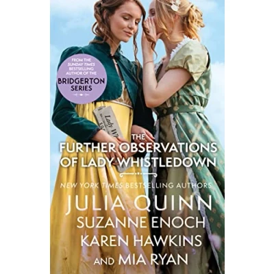 Abbildung von The Further Observations of Lady Whistledown: A dazzling treat for Bridgerton fans! (Lady Whistledown, 1)