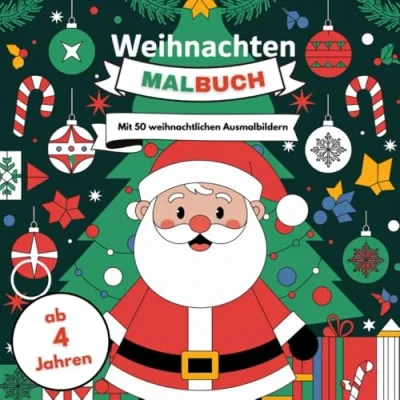 Abbildung von Weihnachten Ausmalbuch für Kinder ab 4 Jahren mit 50 weihnachtlichen Ausmalbildern
