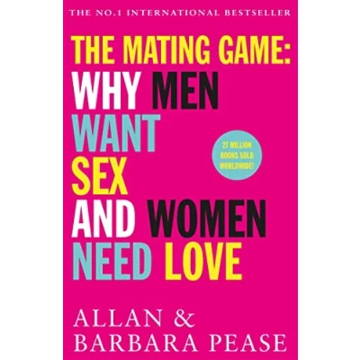 Abbildung von The Mating Game: Why Men Want Sex &amp; Women Need Love
