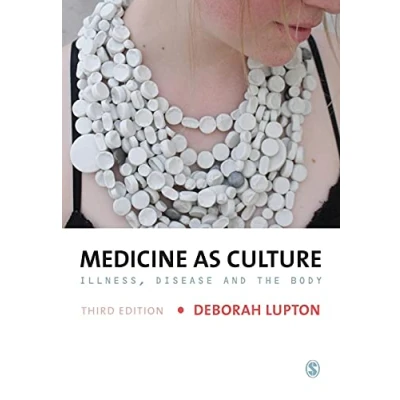 Abbildung von Medicine as Culture: Illness, Disease And The Body