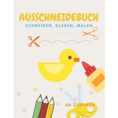 Abbildung von Ausschneidebuch ab 2 Jahre Tiere : Ausschneiden für Kinder Bastelbuch Junge und Mädchen Schneiden Malen Kleben Schneidebuch 2: Basteln Kleinkinder