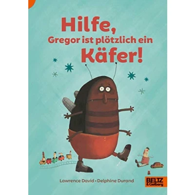 Abbildung von Hilfe, Gregor ist plötzlich ein Käfer! (Lust auf Lesen)