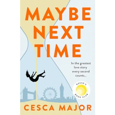 Abbildung von Maybe Next Time: 2024’s most hotly anticipated romance and unforgettable ‘what if’ love story, now a Reese Witherspoon book club pick!
