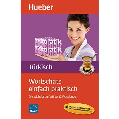 Abbildung von Wortschatz einfach praktisch Türkisch: Die wichtigsten Wörter &amp; Wendungen / Buch mit MP3 Download