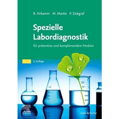 Abbildung von Spezielle Labordiagnostik in der naturheilkundlichen Praxis: für präventive und komplementäre Medizin