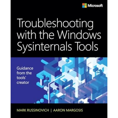 Abbildung von Troubleshooting with the Windows Sysinternals Tools: Guidance from tool&#039;s creator (It Best Practices Microsoft Press)