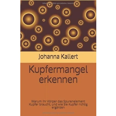 Abbildung von Kupfermangel erkennen: Warum Ihr Körper das Spurenelement Kupfer braucht, und wie Sie richtig ergänzen