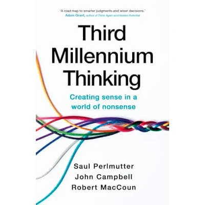 Abbildung von Third Millennium Thinking: Creating Sense in a World of Nonsense