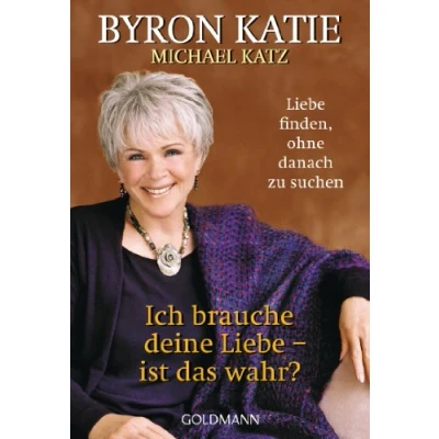 Abbildung von Ich brauche deine Liebe ist das wahr?: finden, ohne danach zu suchen