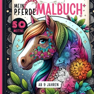 Abbildung von Pferde Malbuch für Mädchen ab 9 Jahren: Pferdebuch ideal als Geschenk und Teenager: 50 liebevolle Pferdemandalas mehr zum Ausmalen Entspannen