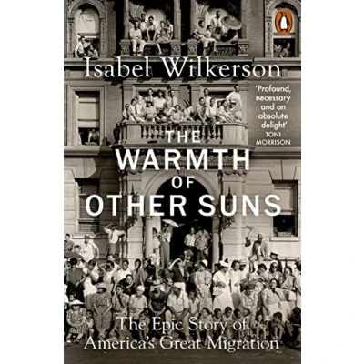 Abbildung von The Warmth of Other Suns: Epic Story America&#039;s Great Migration