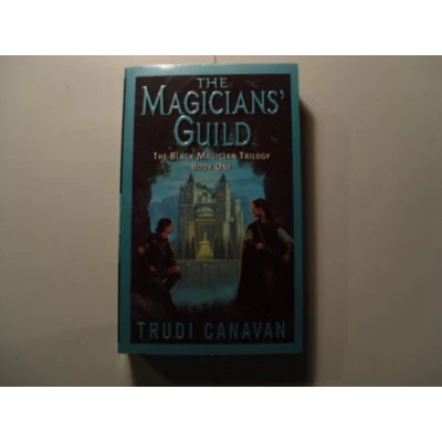 Abbildung von The Magicians&#039; Guild: Black Magician Trilogy Book 1 (Black Trilogy, 1)