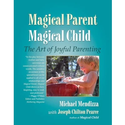 Abbildung von Magical Parent Child: The Art of Joyful Parenting