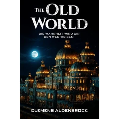 Abbildung von The Old World: Die Wahrheit wird dir den Weg weisen!