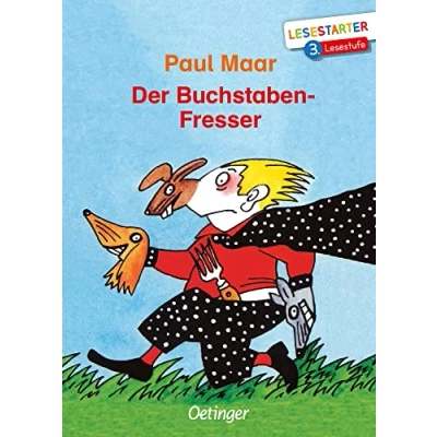 Abbildung von Der Buchstaben Fresser: Lesestarter. 3. Lesestufe. Lustiger Kinderbuch Klassiker zum Lesen lernen für Erstleser ab 8 Jahren