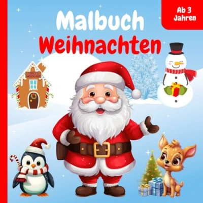 Abbildung von Weihnachten Malbuch ab 3 Jahren: Weihnachtsmalbuch für Kleinkinder Ausmalbuch Kinder mit 50 wunderschönen Motiven zum Ausmalen