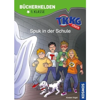 Abbildung von TKKG Junior, Bücherhelden 1. Klasse, Spuk in der Schule: Erstleser Kinder ab 6 Jahre
