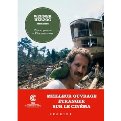 Abbildung von Werner Herzog, Mémoires Chacun pour soi et Dieu contre tous