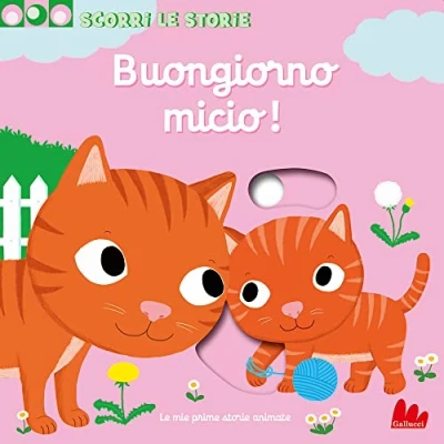 Abbildung von Buongiorno Micio! Scorri le storie. Ediz. a colori (Artedicarte)