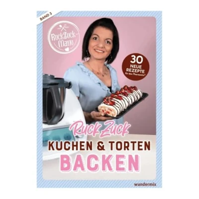 Abbildung von RuckZuck Kuchen &amp; Torten Backen mit Manu Band 3: 30 neue Rezepte für den Thermomix®