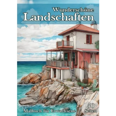 Abbildung von Wunderschöne Landschaften. Malbuch für Erwachsene.: Entspannende Malvorlagen mit 50 wunderschönen Landschaften und Architektur. Erstaunliche Häuser, ... Wasserfalle zum Ausmalen Entspannen.