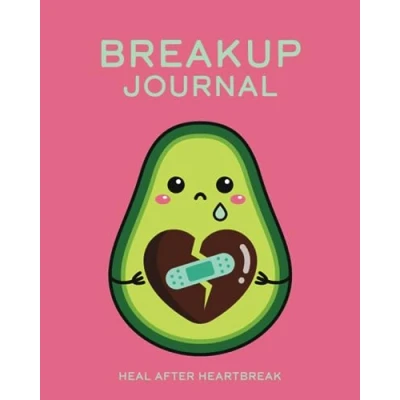 Abbildung von Breakup Journal Heal After Heartbreak Avocado Love: 90 Day Break Up Diary Broken Heart, Up, Divorce, Self Care