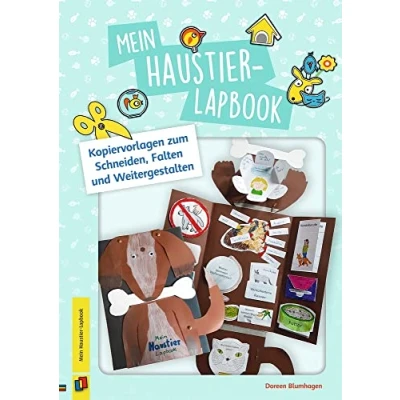 Abbildung von Mein Haustier Lapbook: Kopiervorlagen zum Schneiden, Falten und Weitergestalten