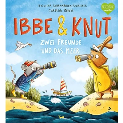 Abbildung von Ibbe &amp; Knut Zwei Freunde und das Meer: Ein Bilderbuch, zeigt, wie Freundschaft Grenzen überwinden kann