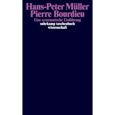 Abbildung von Pierre Bourdieu: Eine systematische Einführung (suhrkamp taschenbuch wissenschaft)