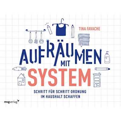Abbildung von Aufräumen mit System: Schritt für Ordnung im Haushalt schaffen