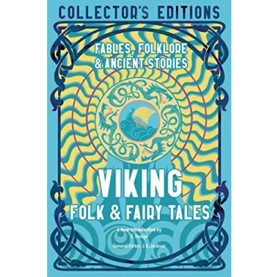 Abbildung von Viking Folk &amp; Fairy Tales: Fables, Folklore, Ancient Stories (Flame Tree Collector&#039;s Editions)