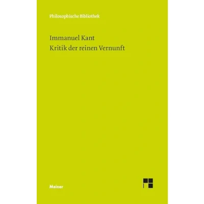 Abbildung von Kritik der reinen Vernunft: Nach d. ersten u. zweiten Orig. Ausg. hrsg. v. Jens Timmermann. Mit e. Bibliogr. Heiner Klemme (Philosophische Bibliothek)