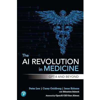 Abbildung von The AI Revolution in Medicine: GPT 4 and Beyond