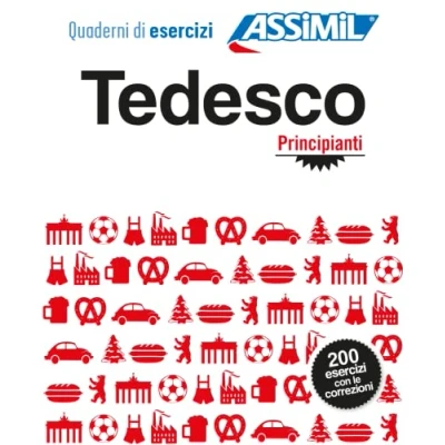 Abbildung von ASSiMiL Tedesco Principianti (Deutsch A2/B1): Übungsheft Deutsch für Italienischsprechende (Quaderni)