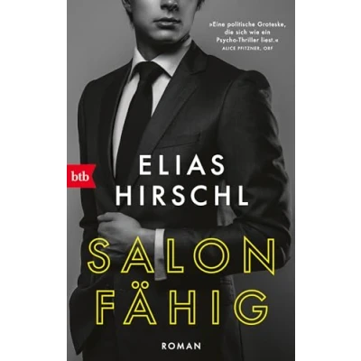 Abbildung von Salonfähig: Roman »Eine glänzende Satire.« Elke Heidenreich