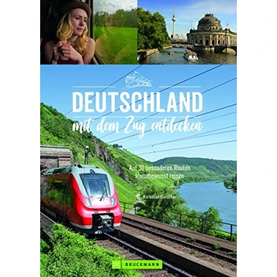 Abbildung von Reise Bildband Zugreisen: Deutschland mit dem Zug entdecken: Auf 30 besonderen Routen klimabewusst reisen.