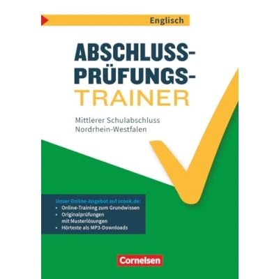 Abbildung von Abschlussprüfungstrainer Englisch Nordrhein Westfalen 10. Schuljahr: Mittlerer Schulabschluss Arbeitsheft Mit Lösungen und online Training Grundwissen Audios