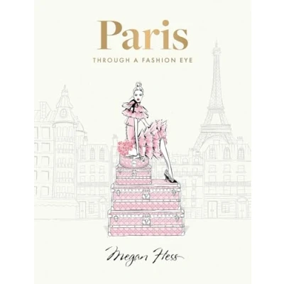 Abbildung von Paris: Through a Fashion Eye. Special Edition: Edition