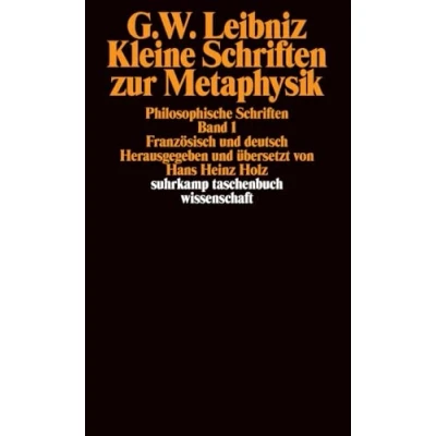 Abbildung von Philosophische Schriften.: Band 1: Kleine Schriften zur Metaphysik. Schriften. Französisch und deutsch (suhrkamp taschenbuch wissenschaft)