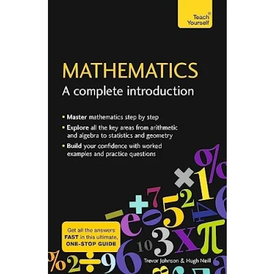 Abbildung von Mathematics: A Complete Introduction: The Easy Way to Learn Maths (Teach Yourself)