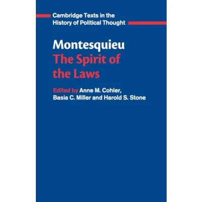 Abbildung von Montesquieu: the Spirit of Laws (Cambridge Texts in History Political Thought)