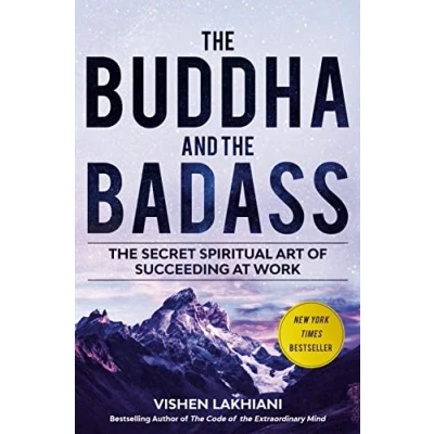 Abbildung von The Buddha and Badass: Secret Spiritual Art of Succeeding at Work