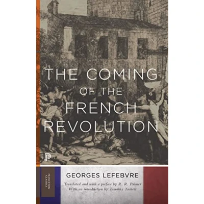 Abbildung von the Coming of French Revolution (Princeton Classics)