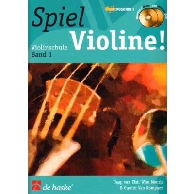 Abbildung von Spiel Violine!, m. 2 Audio CDs: Violinschule. Schule für Einzel und Gruppenunterricht. Position 1. CDs zum Üben Mitspielen